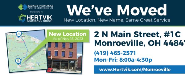 Badamy Insurance Transitions to Hertvik Insurance. Badamy Insurance Office Moves from Sandusky to Monroeville Ohio